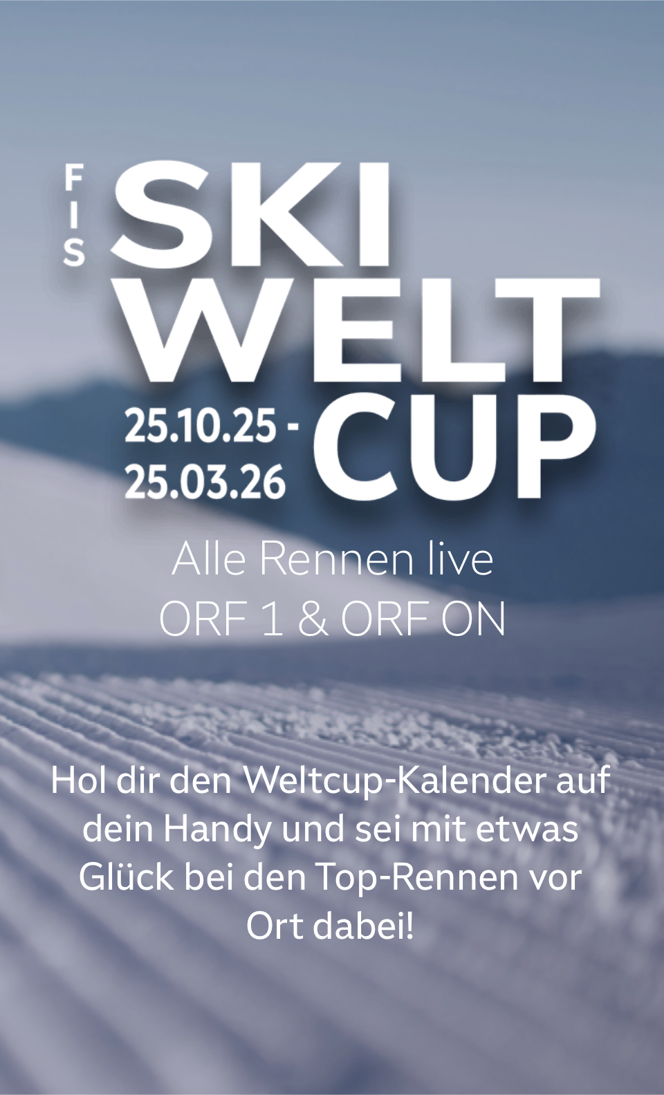 Der Schriftzug FIS Ski Weltcup vor dem Bild einer Skipiste